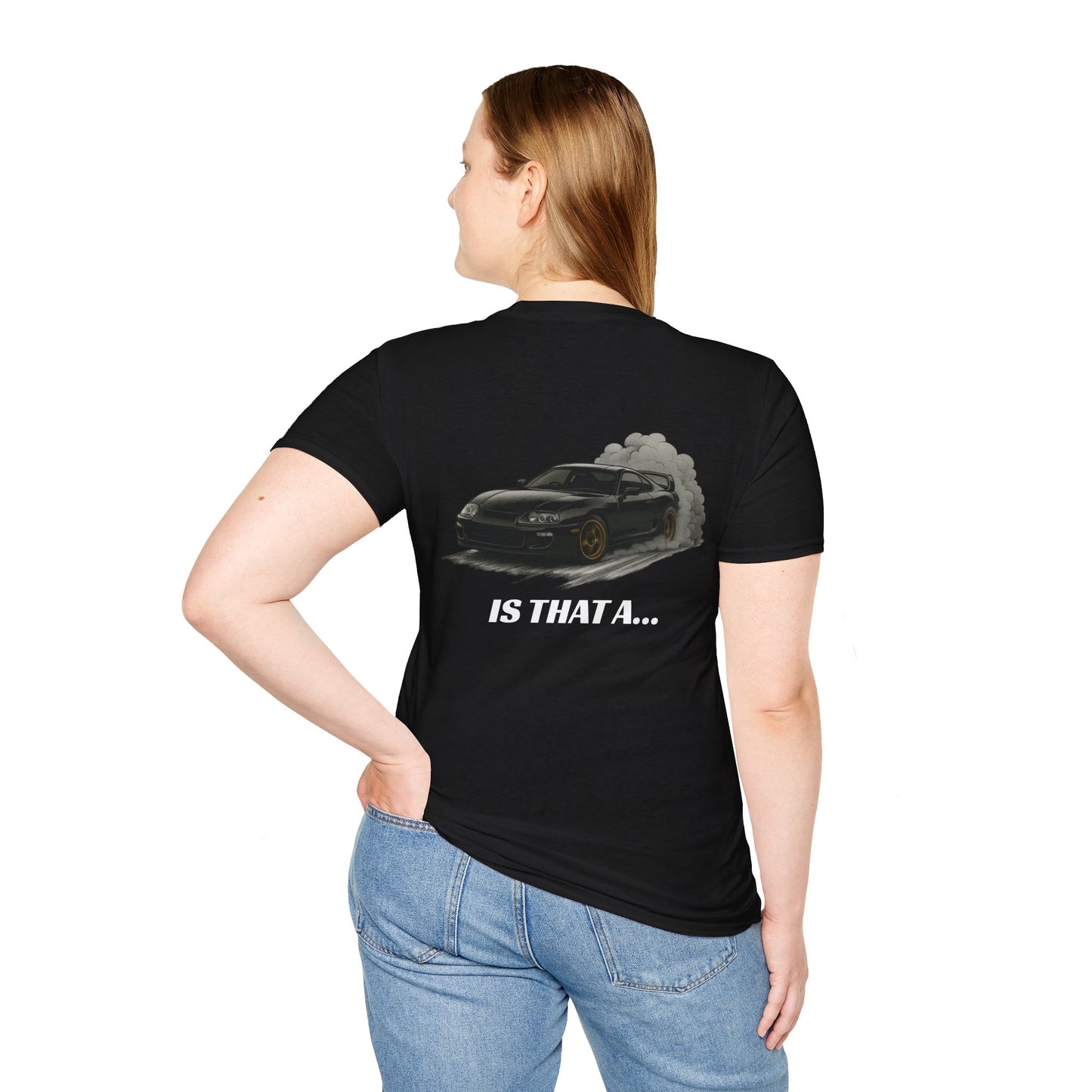 'Is That A...' Tee