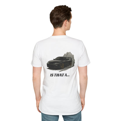 'Is That A...' Tee
